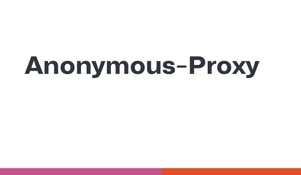 Anonymous Proxy